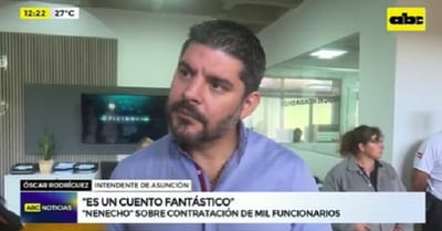 Es “un cuento fantástico” la contratación de 1.050 funcionarios, dice Nenecho